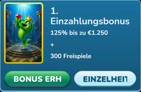 Erster Einzahlungsbonus hundertfünfundzwanzig Prozent tausendzweihundertfünfzig Euro